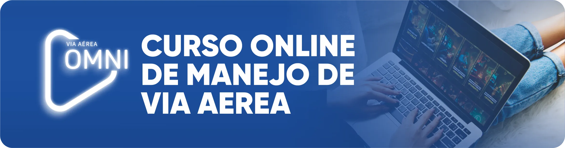 Curso online de manejo de via aérea oferecido pela Omni, com videoaulas acessíveis em plataforma digital